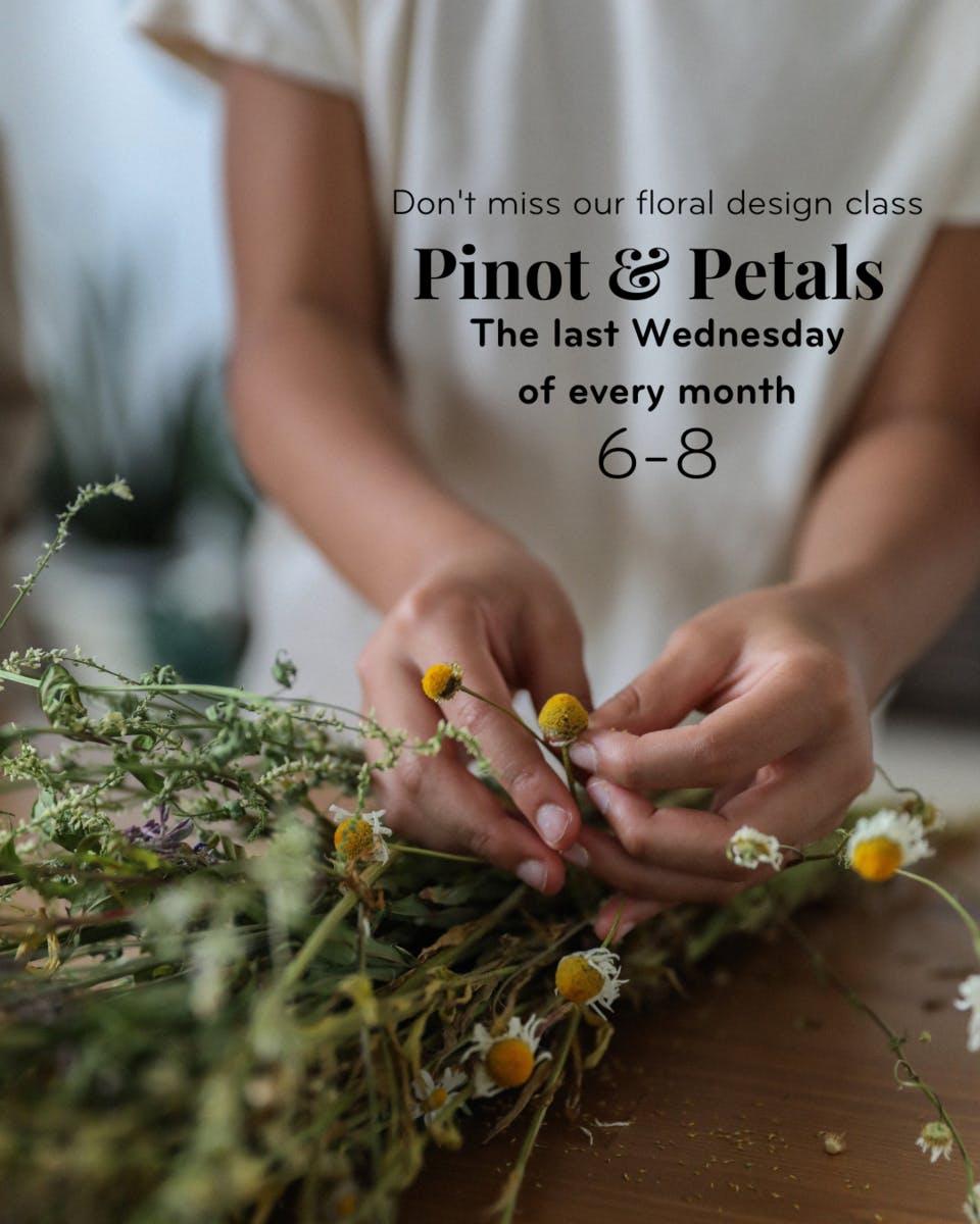 Pinot & Petals Floral Design Class June 2023 Beneva Florist Sarasota