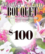 Mother's Day Designer Choice -$100